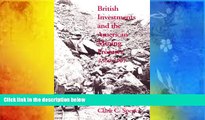 Read  British Investments and the American Mining Frontier, 1860-1901  Ebook READ Ebook