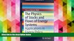 Download  The Physics of Stocks and Flows of Energy Systems: Applications in Energy Policy