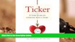 PDF  Ticker: A User Guide For Everyone With A Heart Pre Order