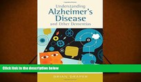 Download [PDF]  Understanding Alzheimer s Disease and Other Dementias For Kindle