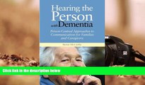 Audiobook  Hearing the Person With Dementia: Person-Centred Approaches to Communication for