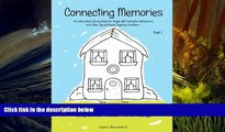 PDF  Connecting Memories - Book 1: A Coloring Book For Adults With Dementia - Alzheimer s (Volume