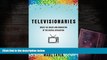 Read  Televisionaries: Inside the Chaos and Innovation of the Digital Revolution  Ebook READ Ebook