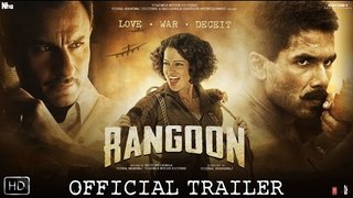 Rangoon Official Trailer -- Kangana Ranaut --  Shahid Kapoor -- Saif Ali Khan