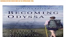 Best Becoming Odyssa: Adventures on the Appalachian Trail [PDF Free]