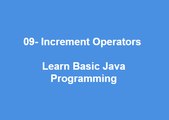09 - Increment Operators Learn Best Basic Java Programming