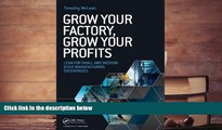 Read  Grow Your Factory, Grow Your Profits: Lean for Small and Medium-Sized Manufacturing