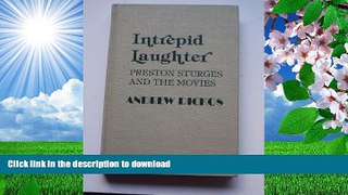 DOWNLOAD [PDF] Intrepid Laughter Andrew Dickos Full Book