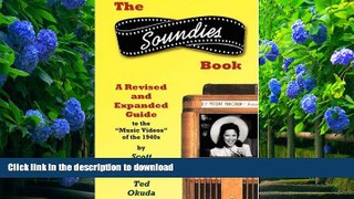 READ book The Soundies Book: A Revised and Expanded Guide Scott MacGillivray For Ipad