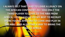 Dikembe Mutombo Quotes #1