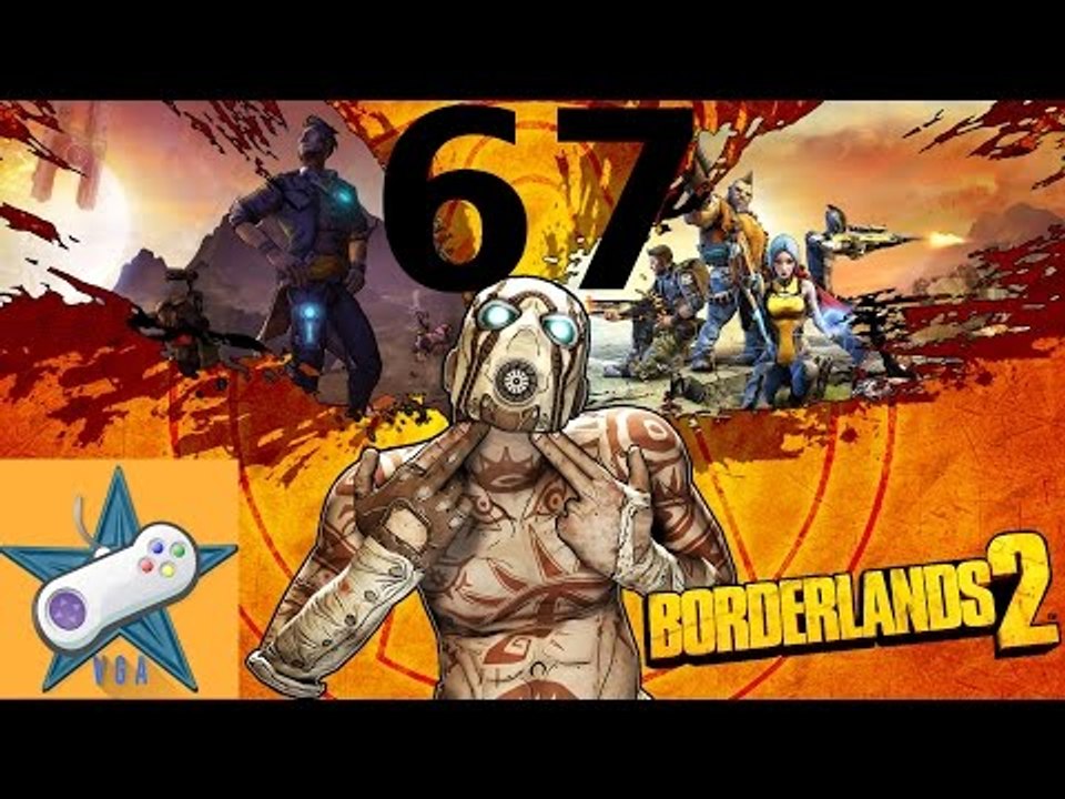 Let's Play Borderlands 2 Part 67 After the buzzards