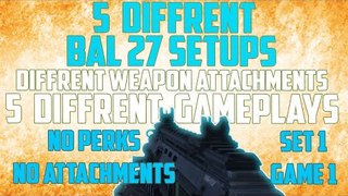 Call of duty Advanced Warfare Bal 27 weapon setup game 1