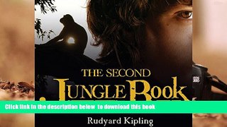 PDF [DOWNLOAD] The Second Jungle Book FOR IPAD