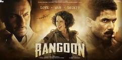 Rangoon - Theatrical Trailer - Shahid Kapoor, Saif Ali Khan and Kangana Ranaut