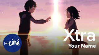 Xtra - Your Name : de l’animation japonaise de très grande qualité