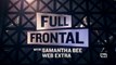 Web Extra - Hillary's Health _ Full Frontal with Samantha Bee _ TBS-AfX_jJIyuAw