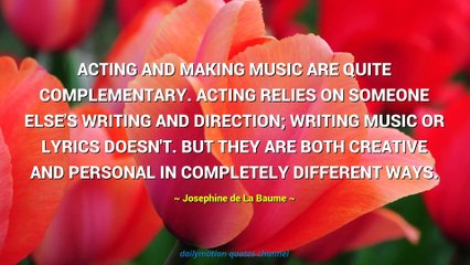 Josephine de La Baume Quotes #1