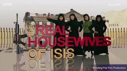 'Real Housewives of ISIS' is an Actual Thing and it's Pretty Controversial