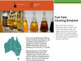Fuel Tank Cleaning in Melbourne, Sydney, Brisbane and OLD