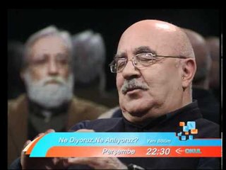 Ne Diyoruz Ne Anlıyoruz?