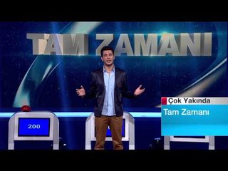 TAM ZAMANI