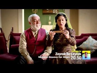 Zeyrek İle Çeyrek ''Bir Ramazan Temaşası'' 19. Bölüm Fragmanı 06 Temmuz Pazartesi