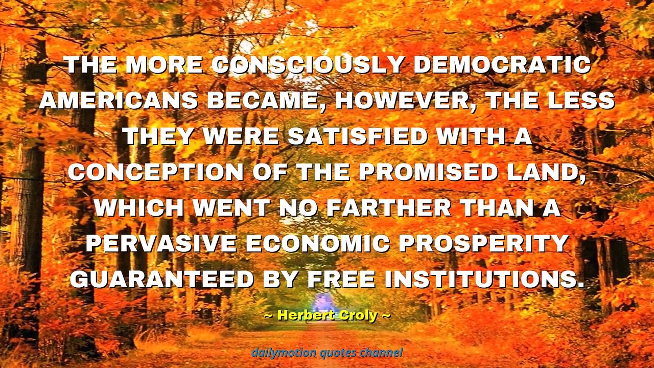 Herbert Croly Quotes #2