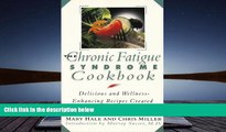 PDF  The Chronic Fatigue Syndrome Cookbook: Delicious and Wellness Enhancing Recipes Created