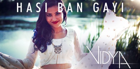 Vidya Vox - Come Alive (Original) | Hasi Mashup Cover