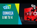Conheça a Mi TV 4, a TV superfina da Xiaomi [CES 2017] - TecMundo