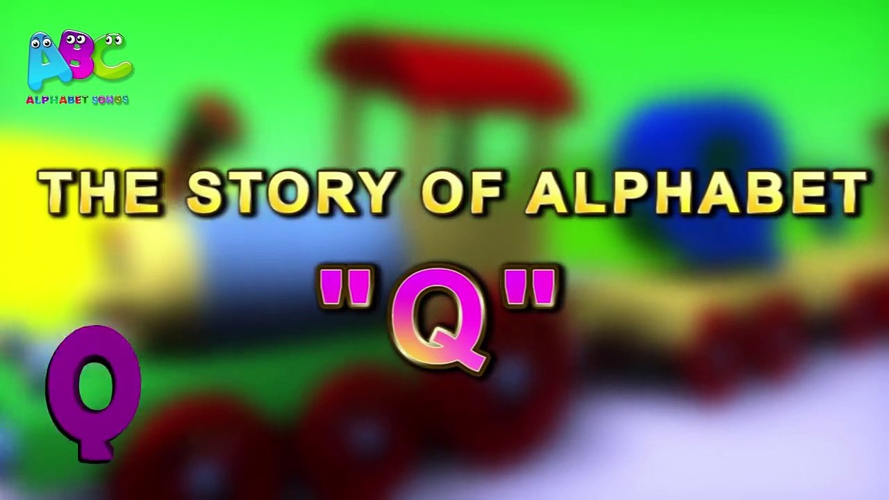 Letter Q Song for Children _ English Alphabet Songs for Children _ 3D Animation Nursery Rhymes-4rTLV2ImKiI