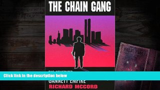 Read  The Chain Gang: One Newspaper versus the Gannett Empire  Ebook READ Ebook