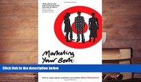 Read  Marketing Your Book: An Author s Guide: How to target agents, publishers and readers