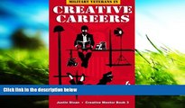 Read  Military Veterans in Creative Careers: Interviews with Our Nations Heroes (Creative Mentor)
