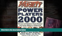 Read  Variety Power Players 2000: Movers and Shakers, Power Brokers, and Career Makers in