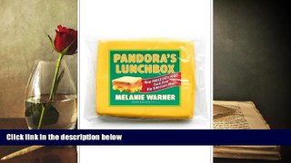 Download  Pandora s Lunchbox: How Processed Food Took Over the American Meal  Ebook READ Ebook