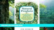 Download  Natural Prophets: From Health Foods to Whole Foods--How the Pioneers of the Industry