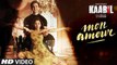 Mon Amour Song (Video)   Kaabil   Hrithik Roshan, Yami Gautam   Vishal Dadlani   Rajesh Roshan