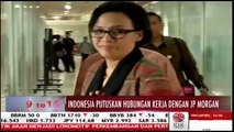 Indonesia Putuskan Hubungan Kerja dengan JP Morgan