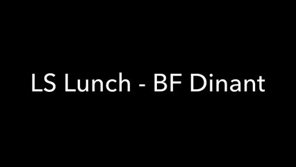 LS Lunch BF Dinant