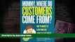 Read  Mommy, Where Do Customers Come From?: How to Market to a New World of Connected Customers