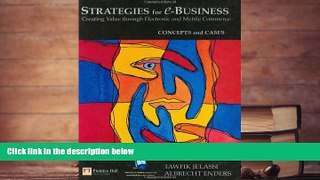 Read  Strategies for E-business: Creating Value through Electronic and Mobile Commerce  Ebook READ
