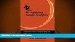 Download  42 Rules for Applying Google Analytics: 42 Rules for Applying Google Analytics  Ebook