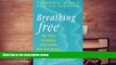 Audiobook  Breathing Free: The 5-day Breathing Programme That Can Change Your Life Pre Order