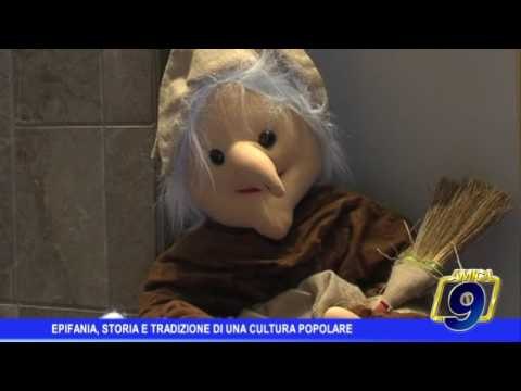 Epifania, storia e tradizione di una cultura popolare