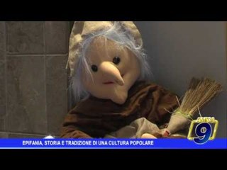Epifania, storia e tradizione di una cultura popolare