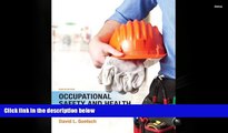 Read  Occupational Safety and Health for Technologists, Engineers, and Managers (8th Edition)  PDF