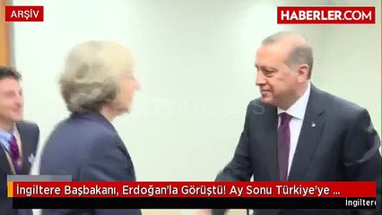 İngiltere Başbakanı, Erdoğan'la Görüştü! Ay Sonu Türkiye'ye Geliyor