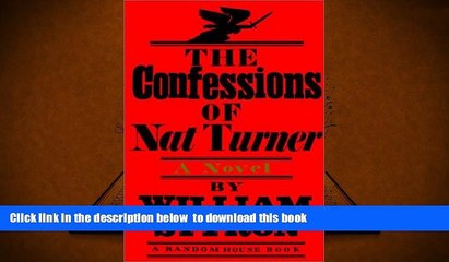 BEST PDF  The Confessions of Nat Turner: A Novel FOR IPAD