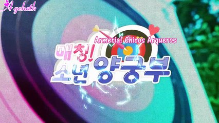 (BL) Matching! Boys Archery EP 4 - 4  화 - 첫번째 화살sub español